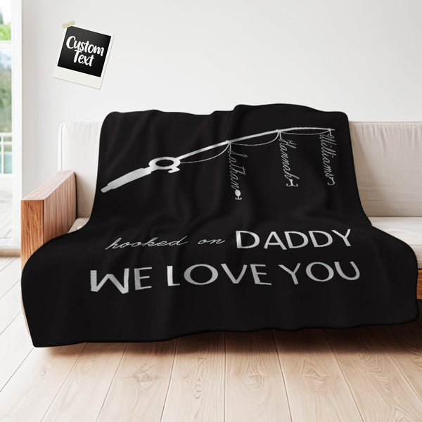 Benutzerdefinierte „hooked On Dad“-überwurfdecke, Einzigartiges Geschenk Zum Vatertag